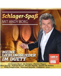 Andy Borg - Schlager-Spaß mit Andy Borg: Meine Lieblingslieder im Duett CD