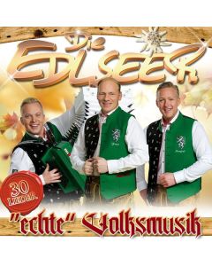 Die Edlseer - Echte Volksmusik CD