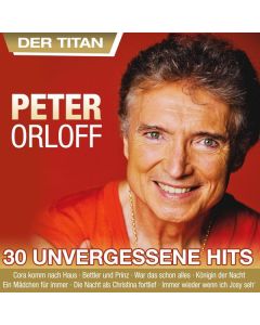 Peter Orloff - 30 unvergessene Hits CD