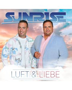 Sunrise - Luft & Liebe CD