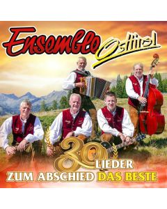 Ensemble Osttirol - Zum Abschied das Beste - 30 Lieder CD