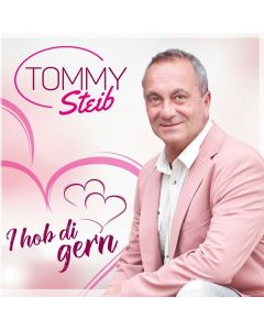 Tommy Steib - I hob di gern CD