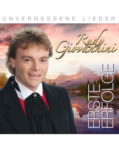 Rudy Giovannini - Erste Erfolge: Unvergessene Lieder CD