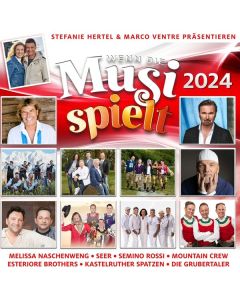 Wenn die Musi spielt 2024 CD