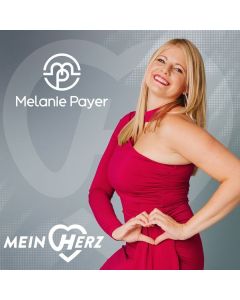 Melanie Payer - Mein Herz CD
