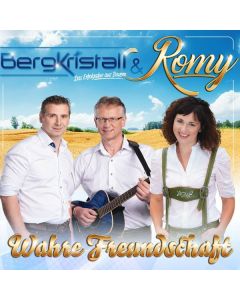 Bergkristall & Romy - Wahre Freundschaft CD