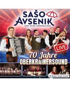 Sašo Avsenik - 70 Jahre Oberkrainersound: Live CD
