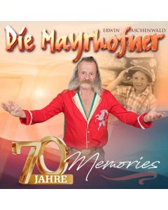 Die Mayrhofner - 70 Jahre Memories CD