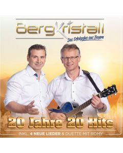 Bergkristall - 20 Jahre 20 Hits - Zum 20-jährigen Jubiläum CD