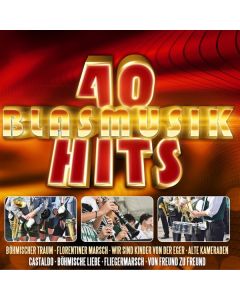 Unterhaltungsmusik/Schlager/Instrumental - 40 Blasmusik Hits CD