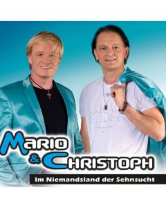 Mario & Christoph - Im Niemandsland der Sehnsucht CD
