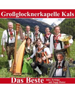 Großglocknerkapelle Kals - Das Beste CD