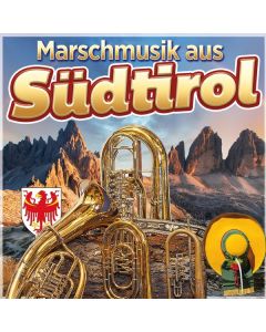 Marschmusik aus Südtirol CD