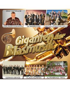 Giganten der Blasmusik CD
