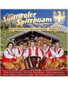 Original Südtiroler Spitzbuam - Die schönsten Heimatlieder Folge 2 CD