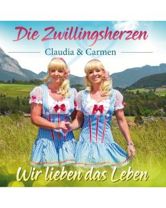 Die Zwillingsherzen - Wir lieben das Leben CD