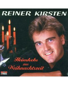 Reiner Kirsten - Heimkehr zur Weihnachtszeit CD