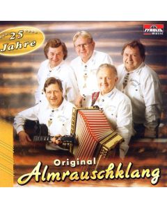 Original Almrauschklang - 25 Jahre CD