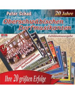 Peter Schad Und Seine Oberschwäbischen Dorfmusikanten - Ihre 20 größten Erfolge CD