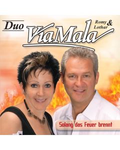 Duo ViaMala - Solang das Feuer brennt CD
