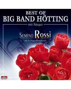 Semino Rossi - Best Of Big Band Hötting CD