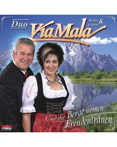 Duo ViaMala - Und Die Berge Weinen Fr CD