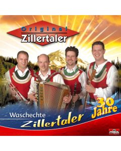 Original Zillertaler - Waschechte Zillertaler CD