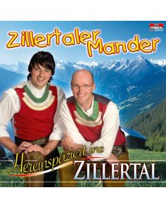 Zillertaler Mander - Hereinspaziert ins Zillertal CD