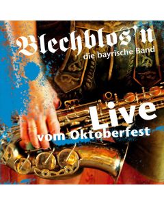 Blechblos'n - Live vom Oktoberfest CD