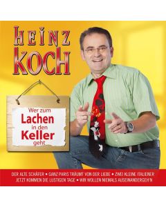 Heinz Koch - Wer zum Lachen in den Keller geht CD