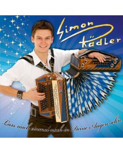 Simon Rädler - Lass mich einmal noch in deine Augen sehn CD
