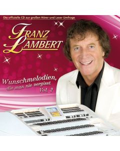 Franz Lambert - Wunschmelodien Folge 2 CD