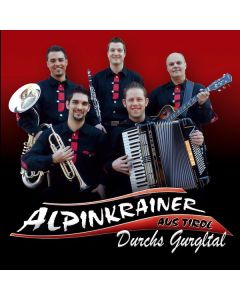 Alpinkrainer - Durchs Gurgltal CD