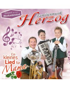 Familienmusik Herzog - Ein kleines Lied für Mama CD