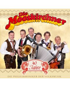 Die Mooskirchner - 40 Jahre CD