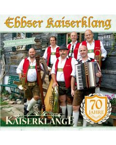 Ebbser Kaiserklang - Kaiserklänge CD
