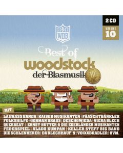 Best Of Woodstock der Blasmusik Volume 10 CD