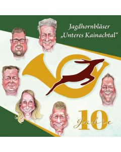 Jagdhornbläser "Unteres Kainachtal" - 10 Jahre CD
