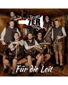 Tiroler 7er Tragl - Für die Leit - Instrumental CD