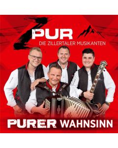 Zpur - Die Zillertaler Musikanten - Purer Wahnsinn CD