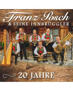 Franz Posch & Seine Innbrüggler - 20 Jahre CD