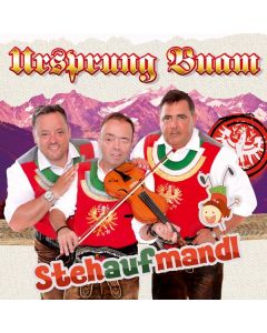 Ursprung Buam - Stehaufmandl CD