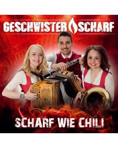 Geschwister Scharf - Scharf wie Chili CD
