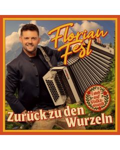 Florian Fesl - Zurück zu den Wurzeln CD