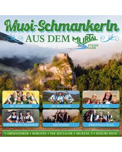 Musi-Schmankerln aus dem Murtal/Steiermark CD