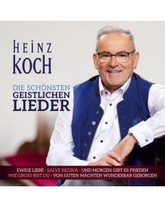Heinz Koch - Die schönsten geistlichen Lieder CD