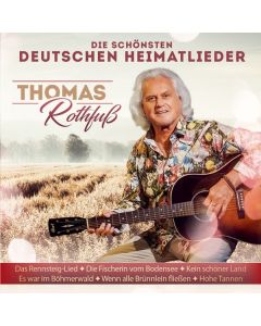 Thomas Rothfuß - Die schönsten deutschen Heimatlieder CD