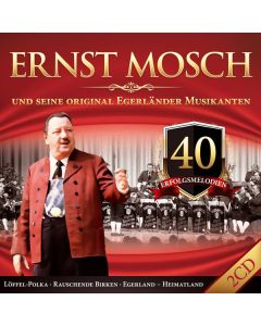 Ernst Mosch - 40 Erfolgsmelodien CD