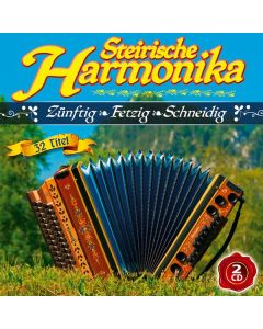 Steirische Harmonika: Zünftig, fetzig, schneidig CD