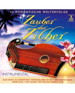 Zauber der Zither: 40 romantische Welterfolge CD